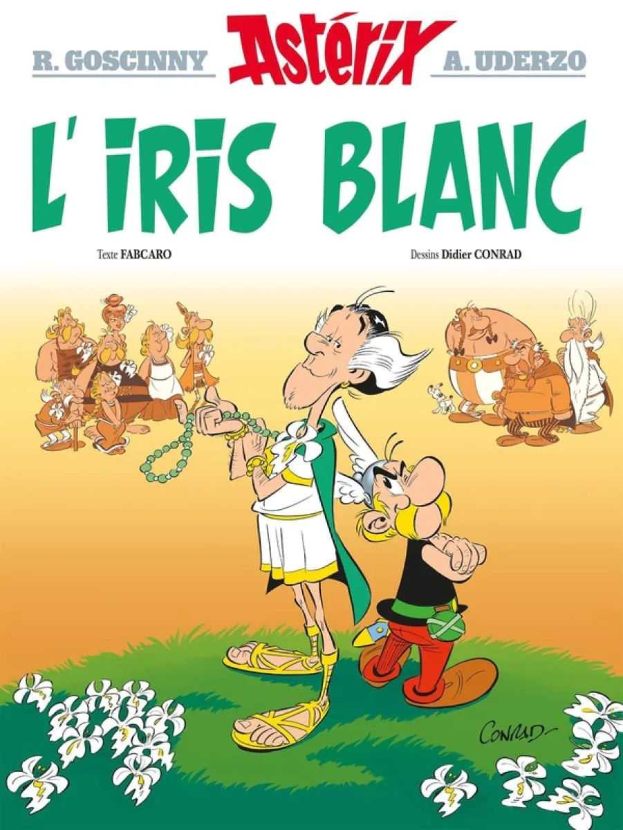 L'iris blanc Ast&eacute;rix