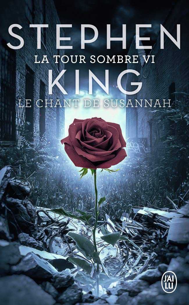 Le Chant de Susannah La Tour Sombre