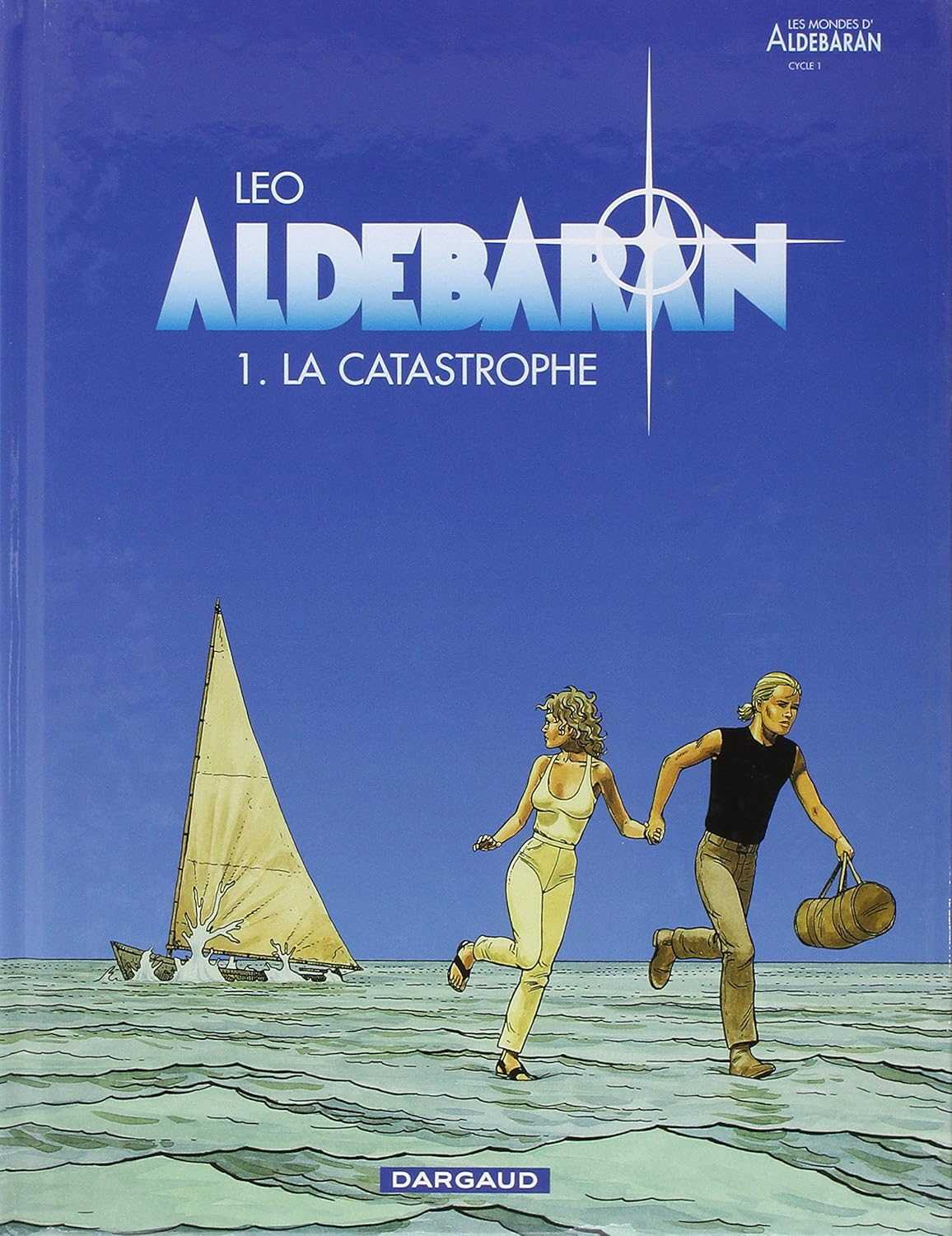 Aldébaran - La Catastrophe Les Mondes d'Aldébaran