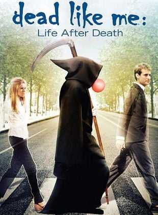 Dead Like Me 