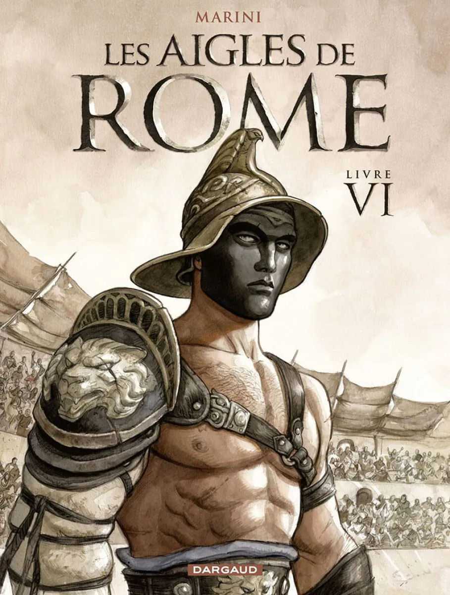 Livre VI Les Aigles de Rome