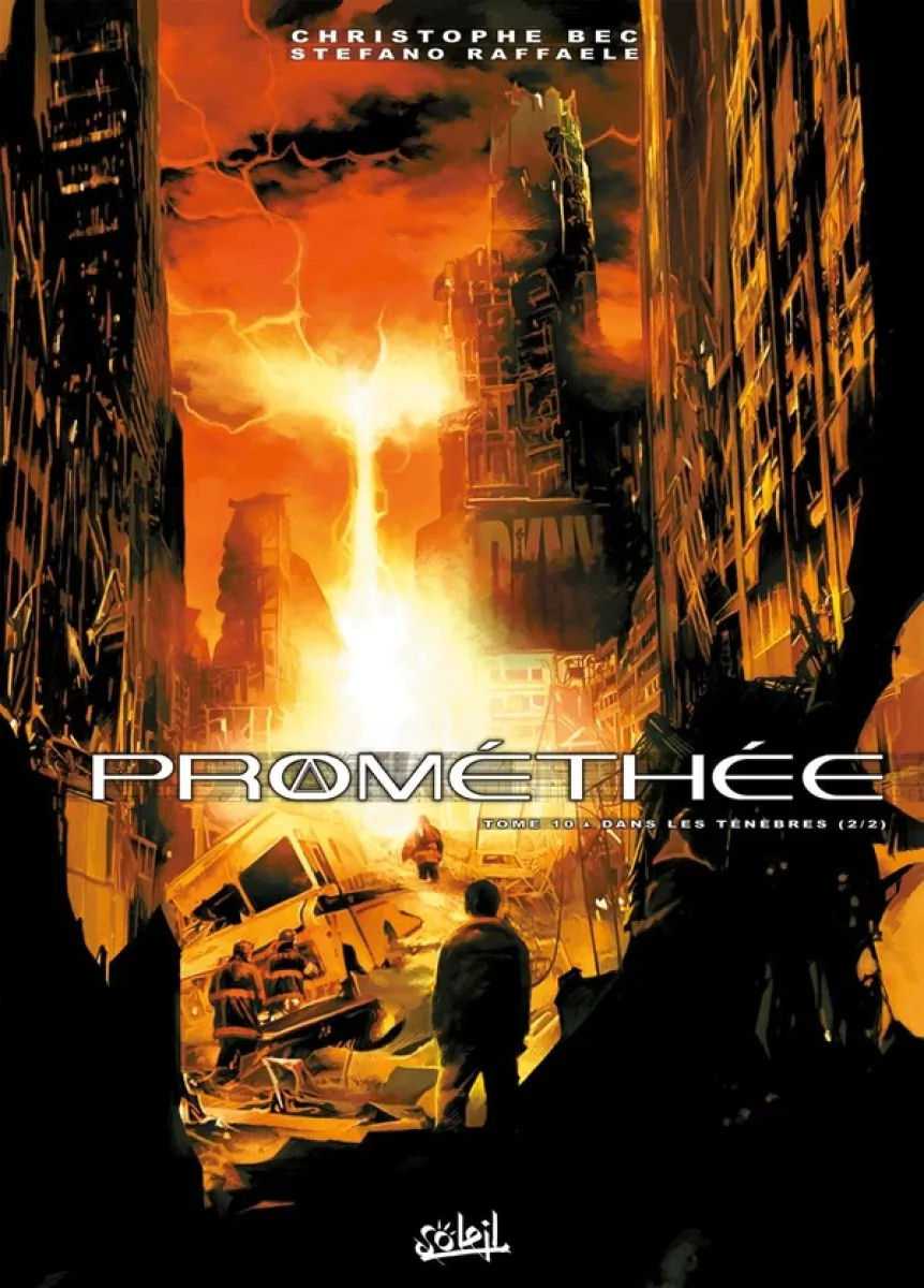 Dans les ténèbres 2 Prométhée