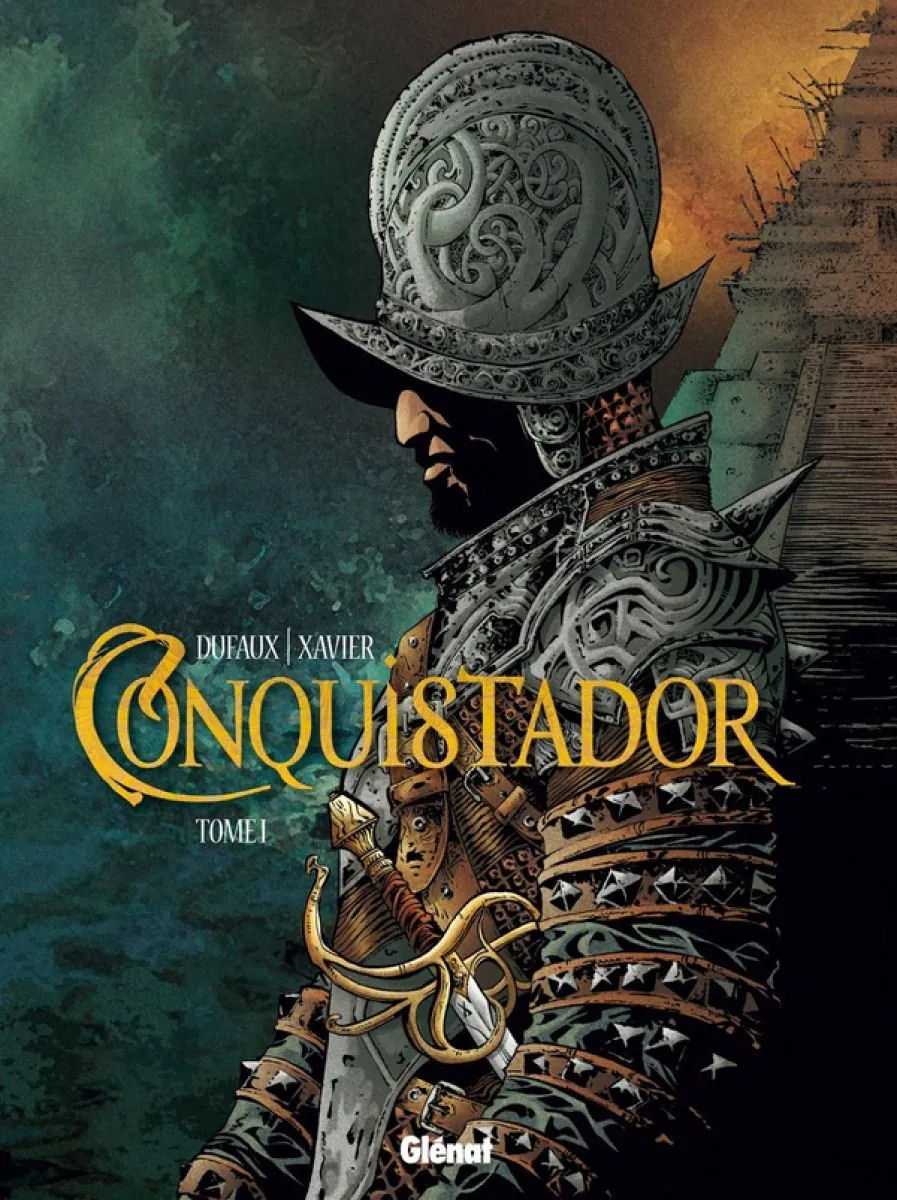 Tome 1 Conquistador