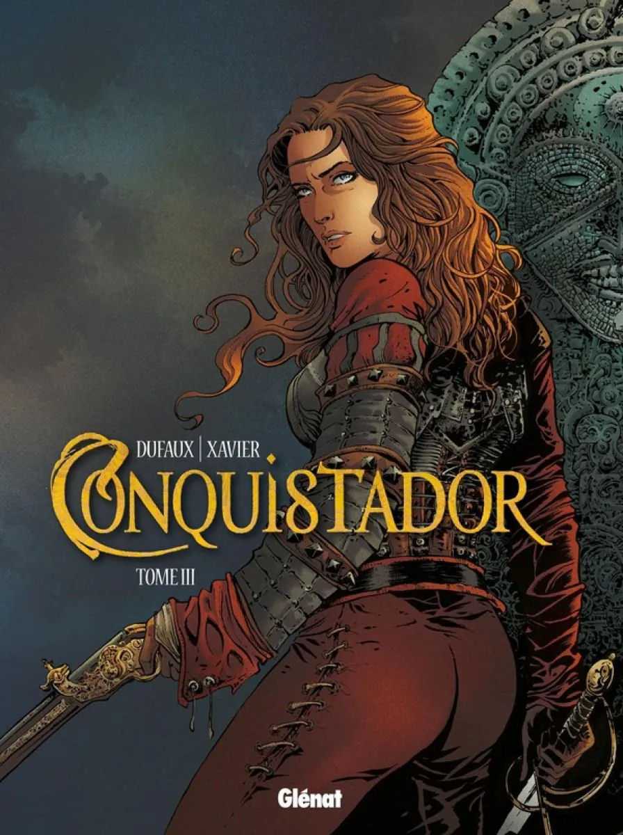 Tome 3 Conquistador