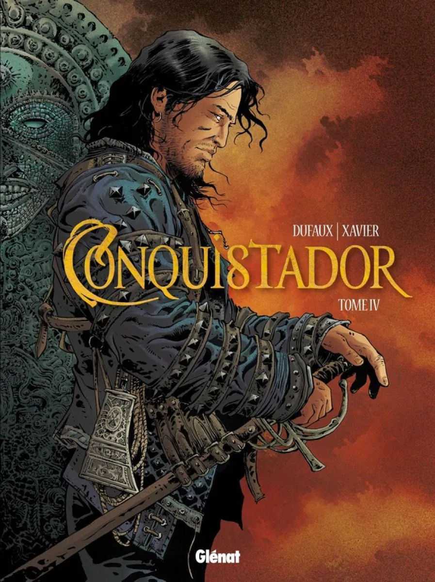 Tome 4 Conquistador