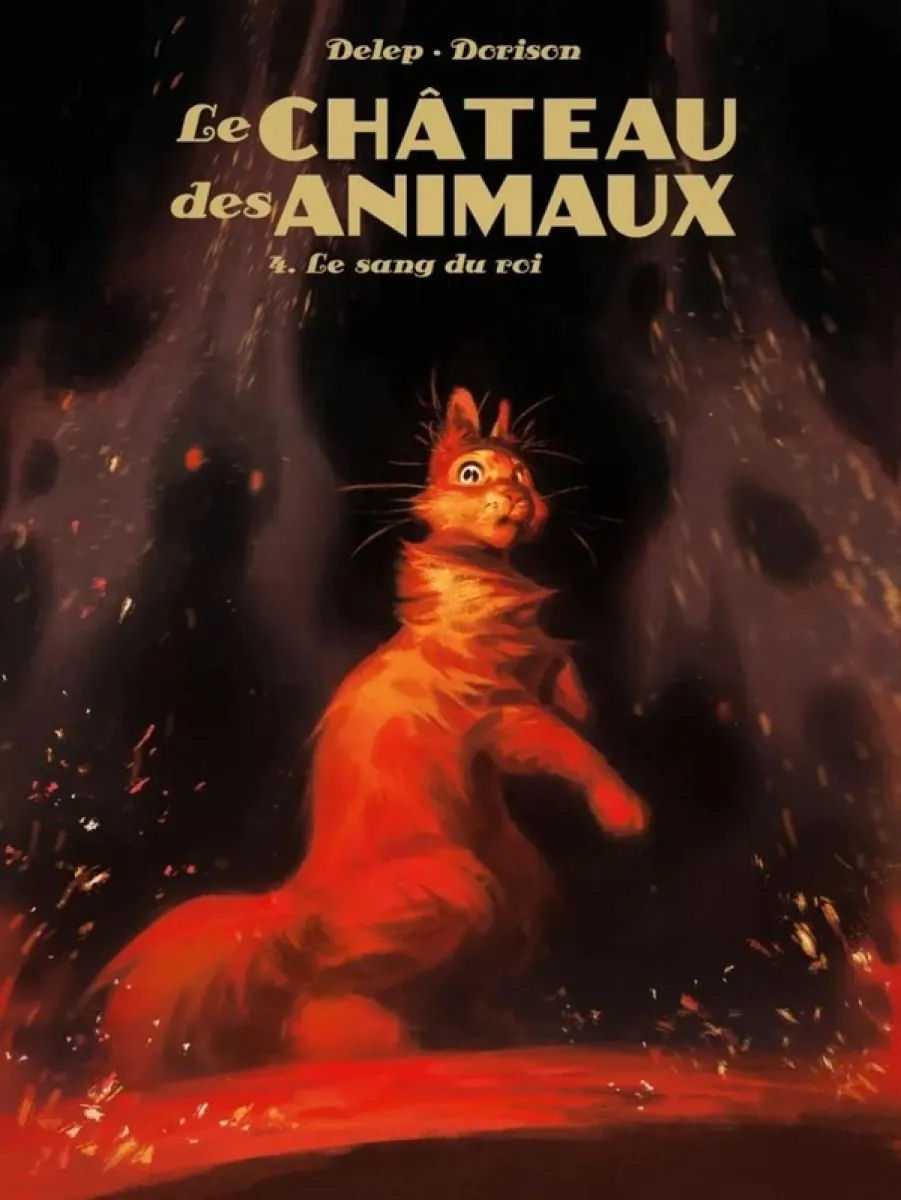 Le sang du roi Le Château des Animaux