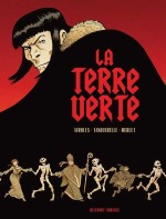  - La Terre verte