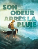  - Son odeur après la pluie