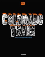  - Colorado train